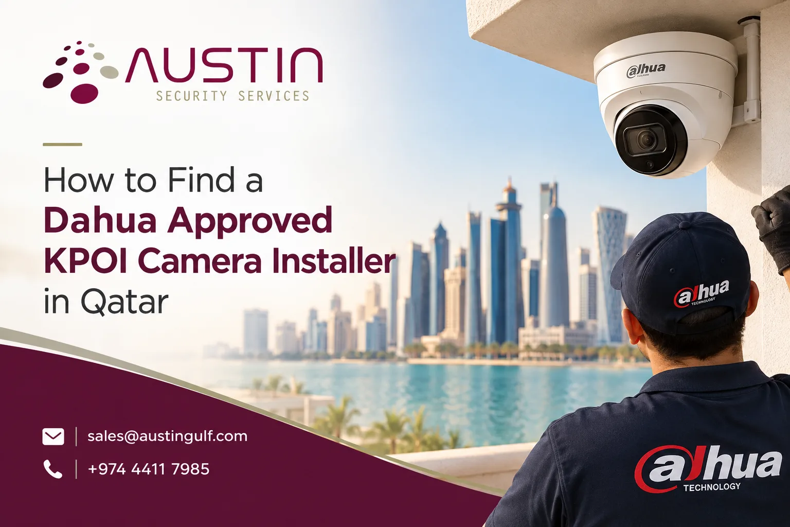 Dahua approved KPOI camera installer Qatar