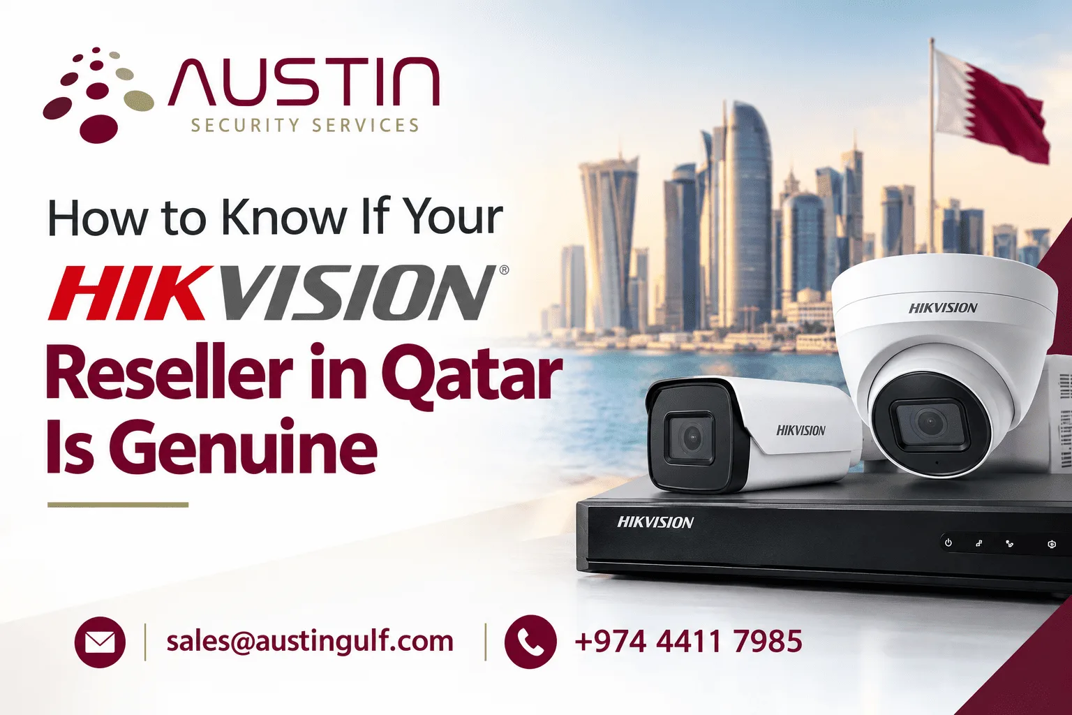 Hikvision authorised reseller Qatar — Austin Security Services certified partner