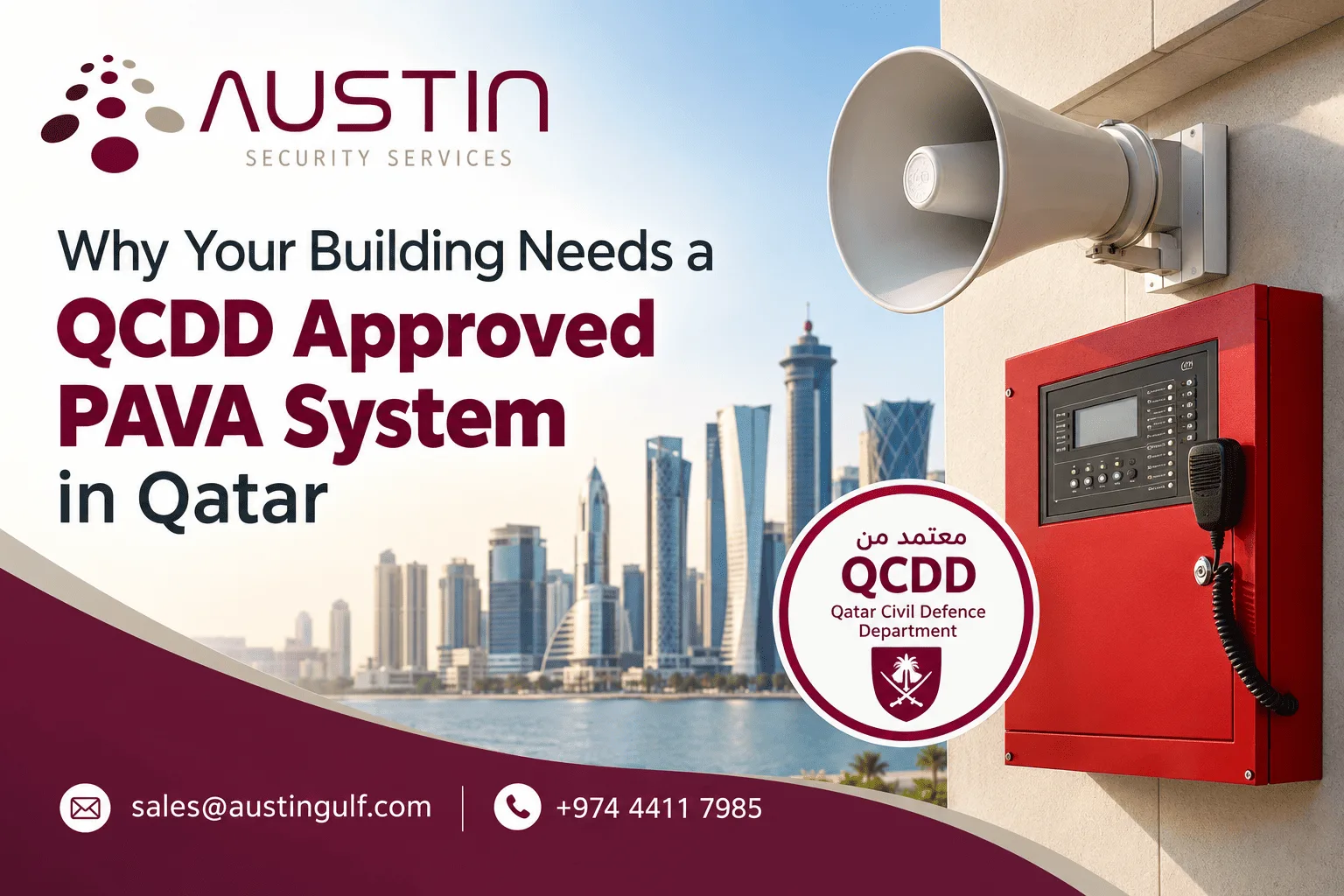 QCDD approved PAVA system Qatar — Austin Security Services certified voice alarm installation